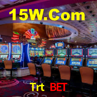 Trt Bet